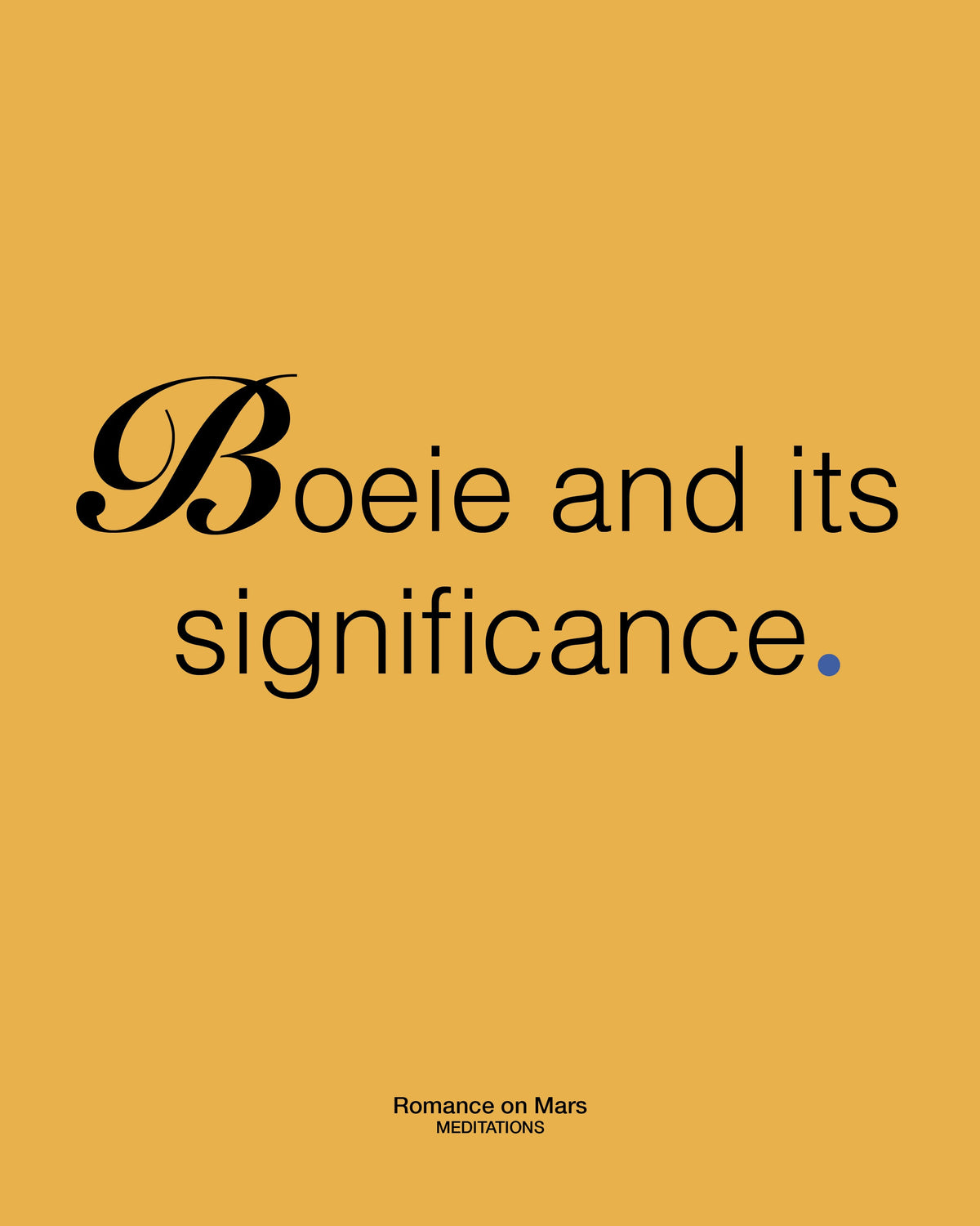 Boeie and its significance