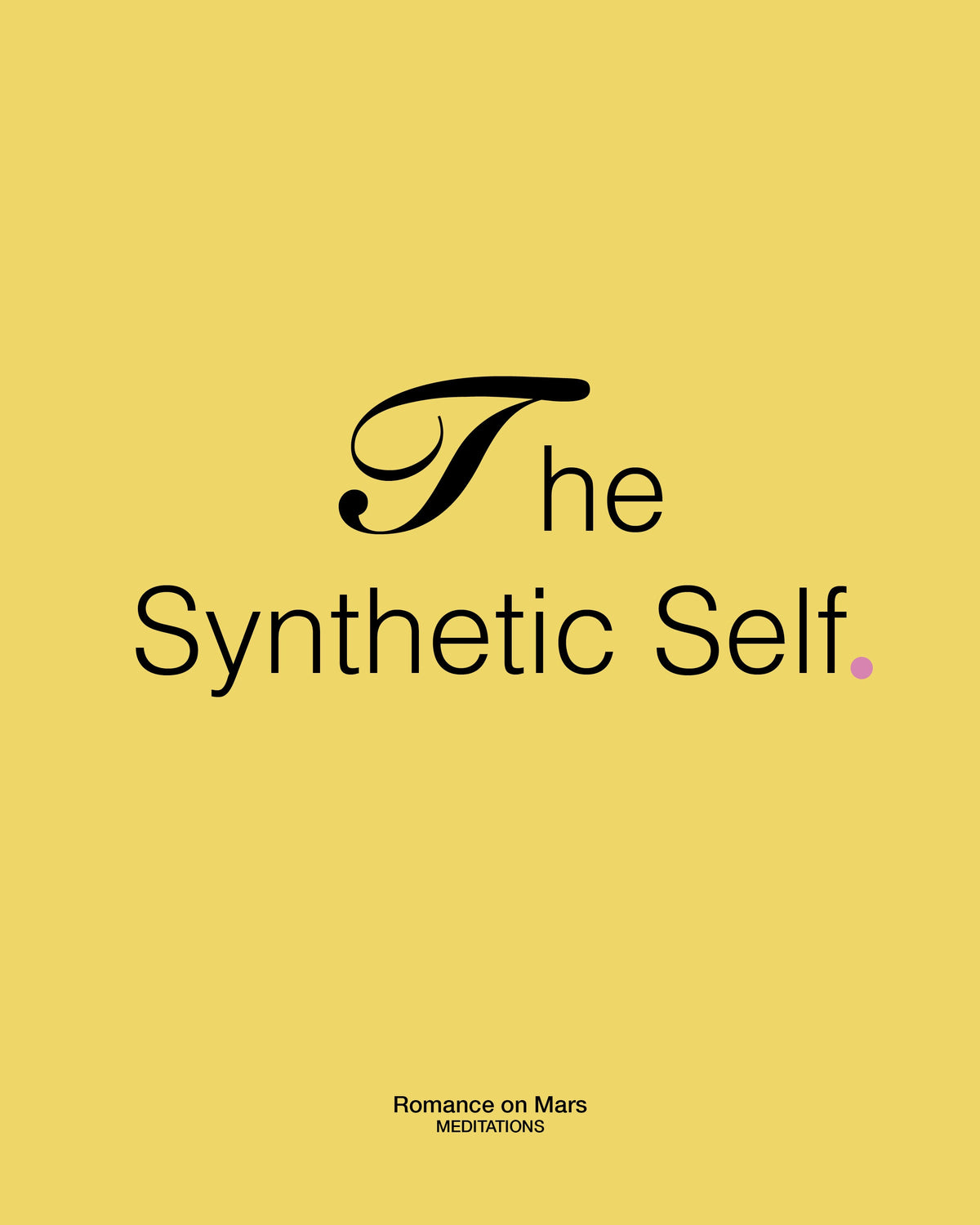 The Synthetic Self
