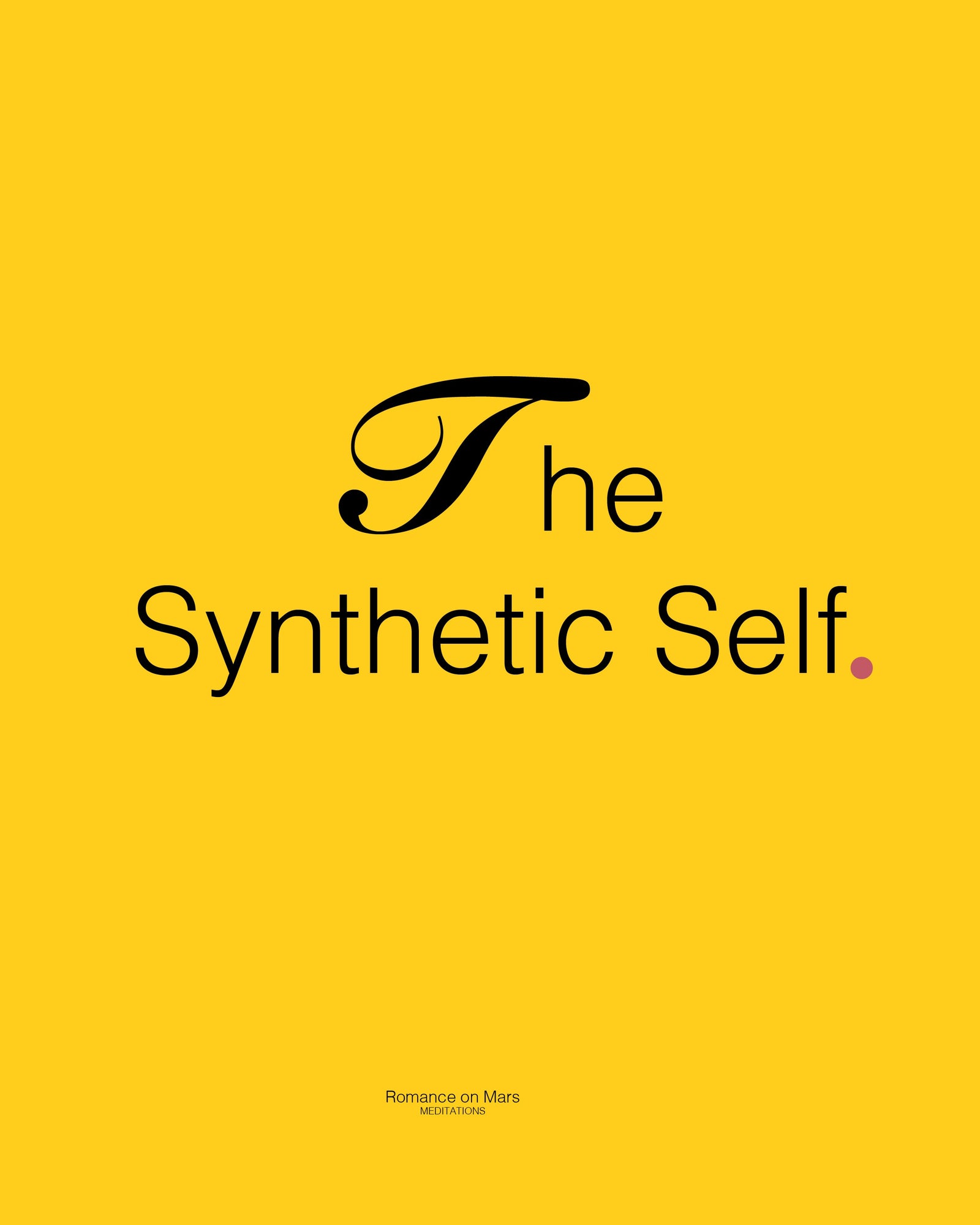 The Synthetic Self